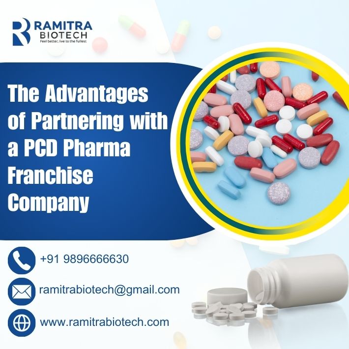 The Advantages of Partnering with a PCD Pharma Franchise Company